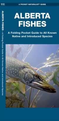 Alberta Fishes : A Folding Pocket Guide to All Known Native and Introduced Species -- Paperback / softback