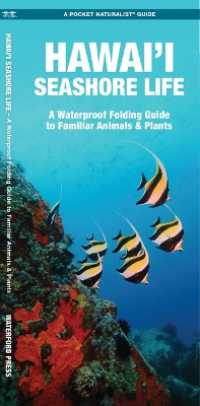 Hawai'i Seashore Life, 2nd Ed (Nature Observation North America) （2ND）