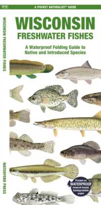 Wisconsin Freshwater Fishes : A Waterproof Folding Guide to Native and Introduced Species (Pocket Naturalist Guide)
