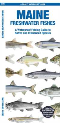 Maine Freshwater Fishes : A Waterproof Folding Guide to Native and Introduced Species (Pocket Naturalist Guide)