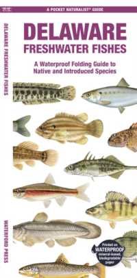 Delaware Freshwater Fishes : A Waterproof Folding Guide to Native and Introduced Species (Pocket Naturalist Guide)