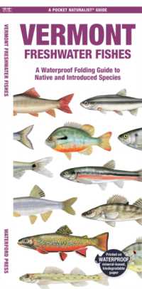 Vermont Freshwater Fishes : A Waterproof Folding Guide to Native and Introduced Species (Pocket Naturalist Guide)