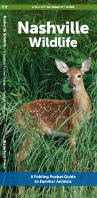 Nashville Wildlife : A Folding Pocket Guide to Familiar Animals (Pocket Naturalist Guide)