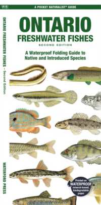 Ontario Freshwater Fishes : A Waterproof Folding Guide to Native and Introduced Species (Pocket Naturalist Guide) （2ND）