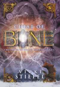 Chest of Bone (Afterworld Chronicles)