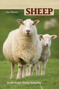 Sheep : Small Scale Sheep Keeping （Second）