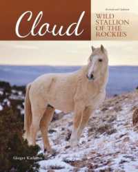 Cloud : Wild Stallion of the Rockies, Revised and Updated