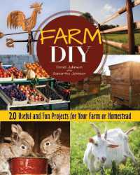 Farm DIY : 20 Useful and Fun Projects for Your Farm or Homestead