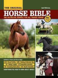 Original Horse Bible, 2nd Edition : The Definitive Source for All Things Horse -- Hardback