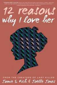 12 Reasons Why I Love Her : Tenth Anniversary Edition