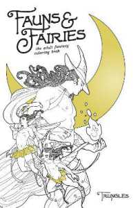 Fauns & Fairies : The Adult Fantasy Coloring Book