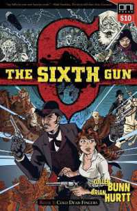 The Sixth Gun Vol. 1 : Cold Dead Fingers (The Sixth Gun)