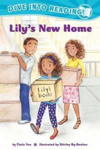Lily's New Home (Confetti Kids #1) : (Dive into Reading) (Confetti Kids)