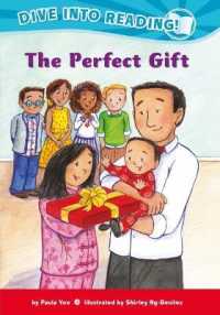 The Perfect Gift (Confetti Kids #6) : (Dive into Reading) (Confetti Kids)