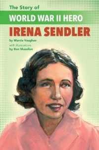 The Story of World War II Hero Irena Sendler (Story of)