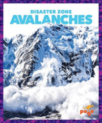 Avalanches (Disaster Zone)