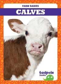 Calves (Farm Babies)