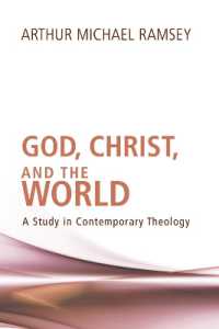 God, Christ, and the World : A Study in Contemporary Theology