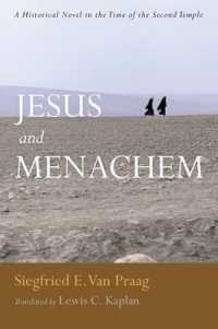 Jesus and Menachem : A Historical Novel in the Time of the Second Temple