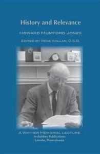History and Relevance (Wimmer Memorial Lectures)