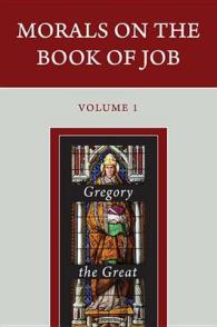 Morals on the Book of Job - Three Volumes in Four Books