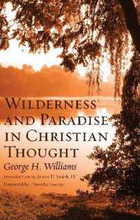 Wilderness and Paradise in Christian Thought