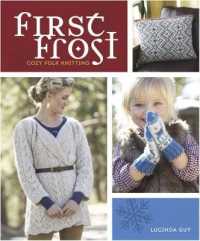 First Frost : Cozy Folk Knitting