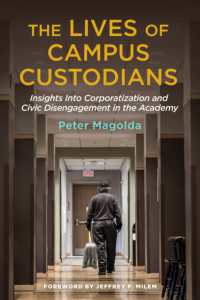 The Lives of Campus Custodians : Insights into Corporatization and Civic Disengagement in the Academy