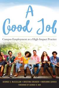 A Good Job : Campus Employment as a High-Impact Practice