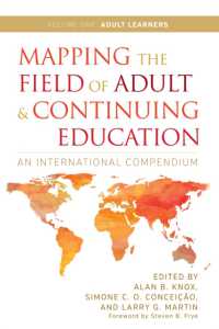 Mapping the Field of Adult and Continuing Education : An International Compendium: Volume 1: Adult Learners