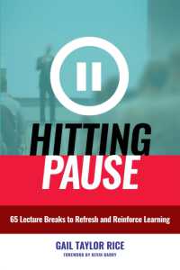 Hitting Pause : 65 Lecture Breaks to Refresh and Reinforce Learning