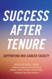 Success after Tenure : Supporting Mid-Career Faculty