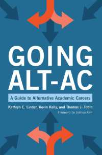 Going Alt-Ac : A Guide to Alternative Academic Careers