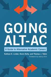 Going Alt-Ac : A Guide to Alternative Academic Careers