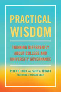 Practical Wisdom : Thinking Differently about College and University Governance （CDR）