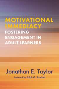 Motivational Immediacy : Fostering Engagement in Adult Learners