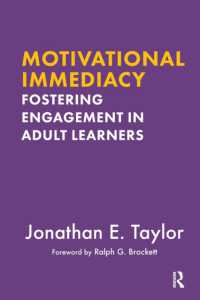 Motivational Immediacy : Fostering Engagement in Adult Learners