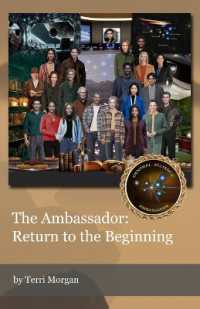 The Ambassador : Return to the Beginning (Ambassador)
