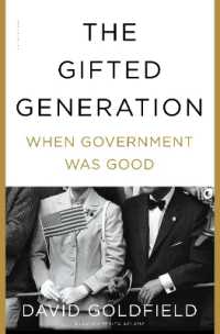 The Gifted Generation : When Government Was Good