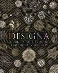 Designa : Technical Secrets of the Traditional Visual Arts (Wooden Books)