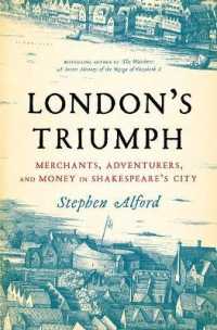 London's Triumph : Merchants, Adventurers, and Money in Shakespeare's City