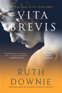 Vita Brevis : A Crime Novel of the Roman Empire (Gaius Ruso Mystery) （Reprint）