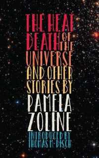 The Heat Death of the Universe and Other Stories （2ND）