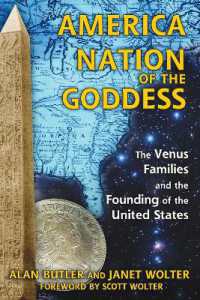 America: Nation of the Goddess : The Venus Families and the Founding of the United States