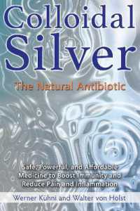 Colloidal Silver : The Natural Antibiotic