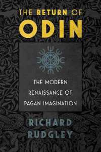 The Return of Odin : The Modern Renaissance of Pagan Imagination （3RD）