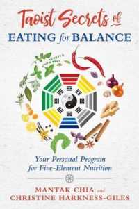 Taoist Secrets of Eating for Balance : Your Personal Program for Five-Element Nutrition