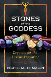 Stones of the Goddess : 104 Crystals for the Divine Feminine