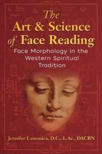 The Art and Science of Face Reading : Face Morphology in the Western Spiritual Tradition