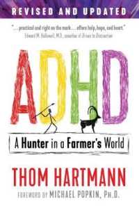ADHD : A Hunter in a Farmer's World （3RD）
